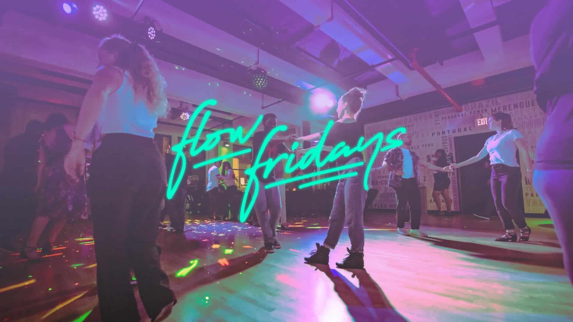 FLOW FRIDAYS – Swing Nights on Fri, Aug