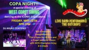 COPA NIGHT! West Coast Swing at the Iconic Copa