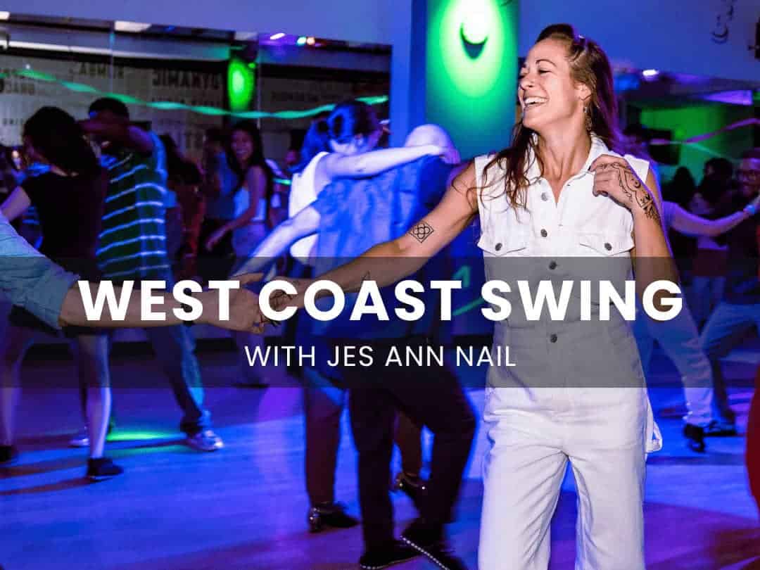Beginner West Coast Swing with Jes Ann Nail